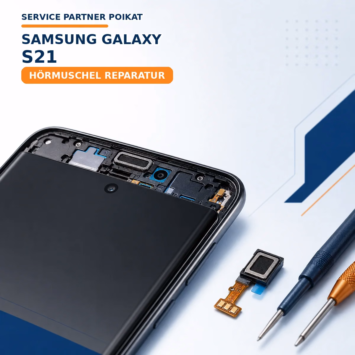 Samsung Galaxy S21 Hörmuschel Reparatur