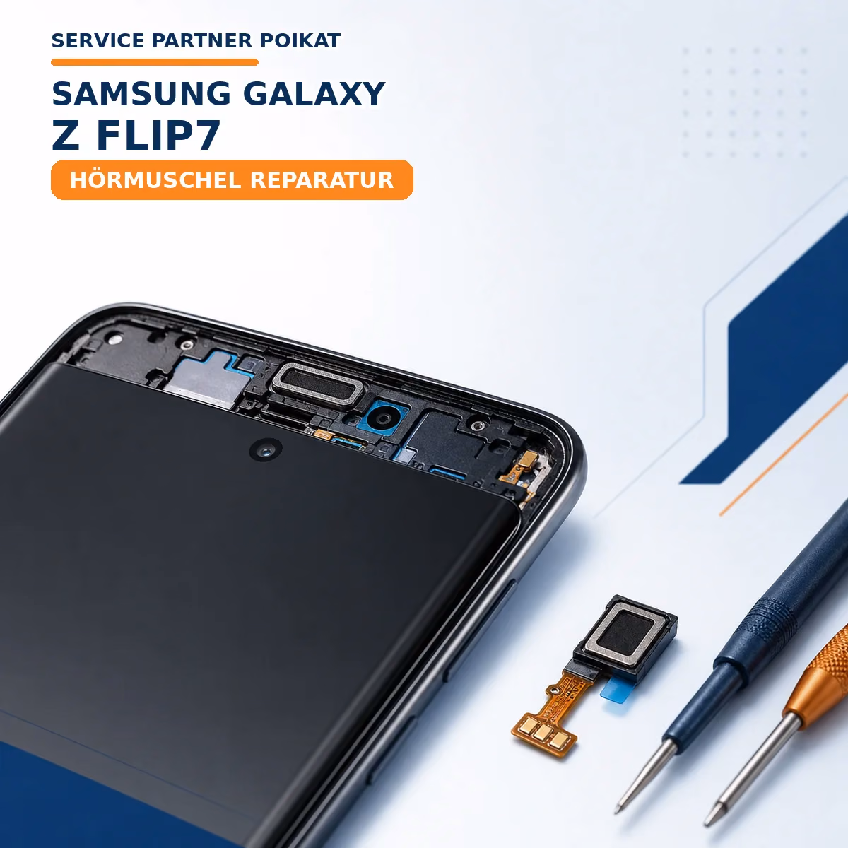 Samsung Galaxy Z Flip7 Hörmuschel Reparatur